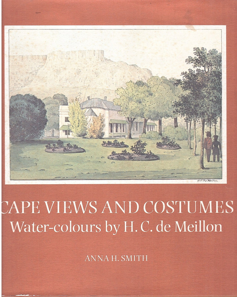 CAPE VIEWS AND COSTUMES, water-colours by H.C. de Meillon in the Brenthurst Collection Johannesburg