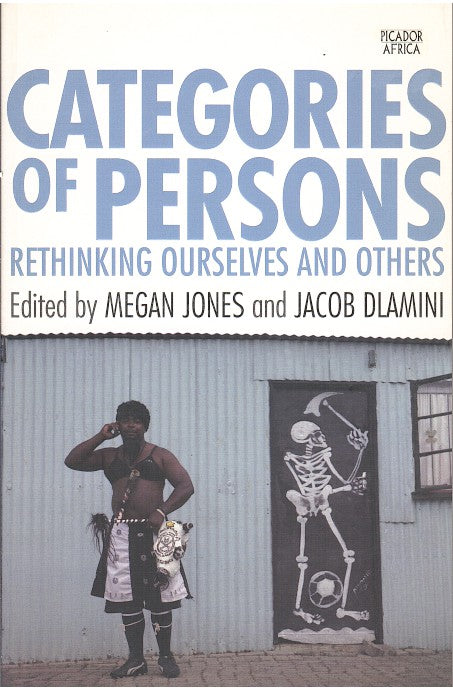 CATEGORIES OF PERSONS, rethinking ourselves and others