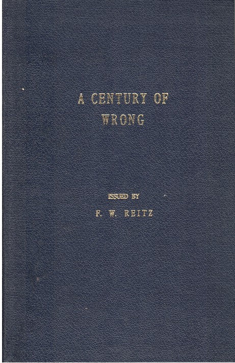 A CENTURY OF WRONG