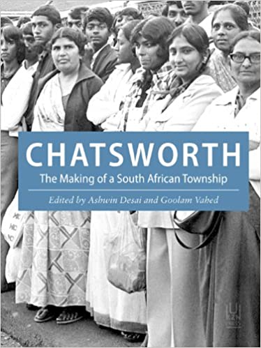 CHATSWORTH, the making of a South African township