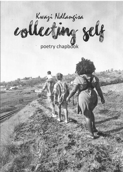 COLLECTING SELF, poems