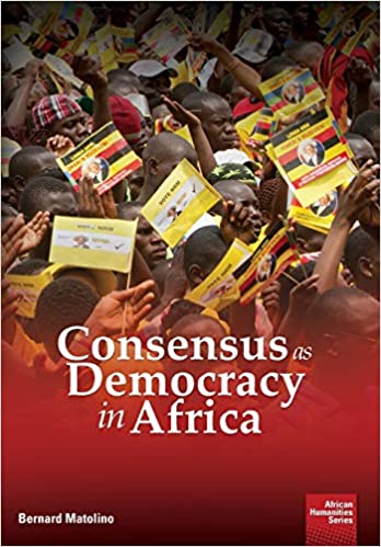 CONSENSUS AS DEMOCRACY IN AFRICA