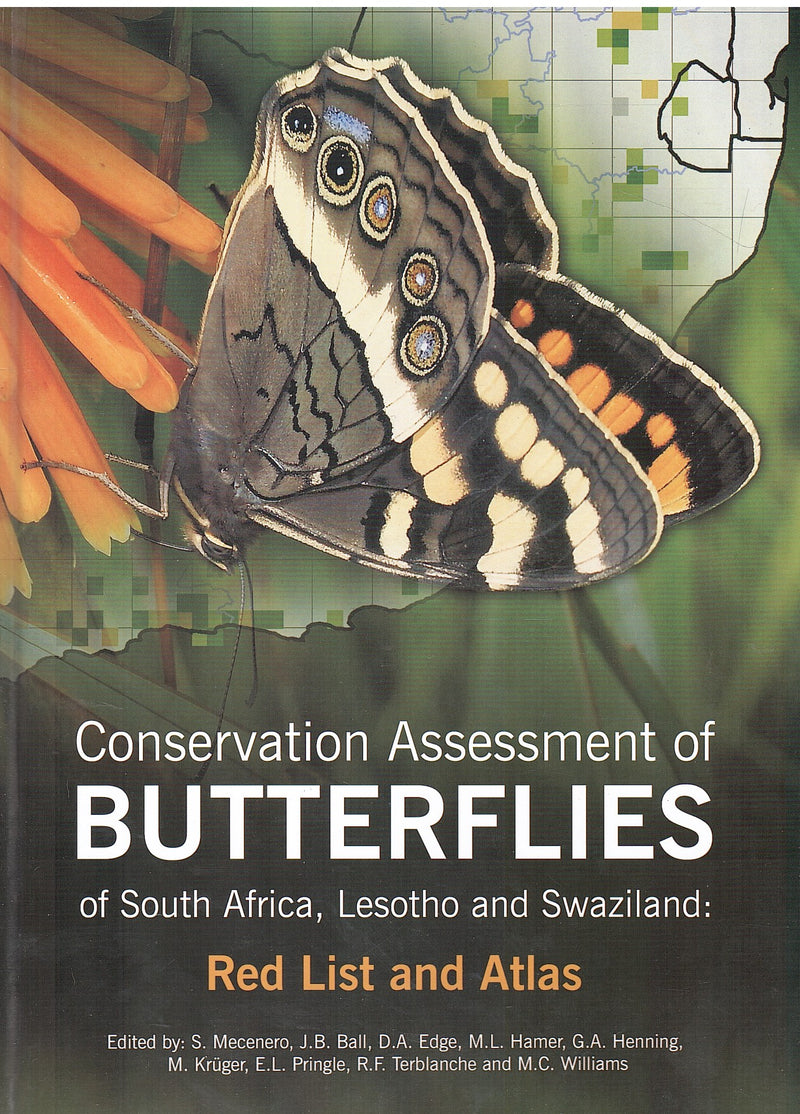 CONSERVATION ASSESSMENT OF BUTTERFLIES OF SOUTH AFRICA, LESOTHO AND SWAZILAND, red list and atlas