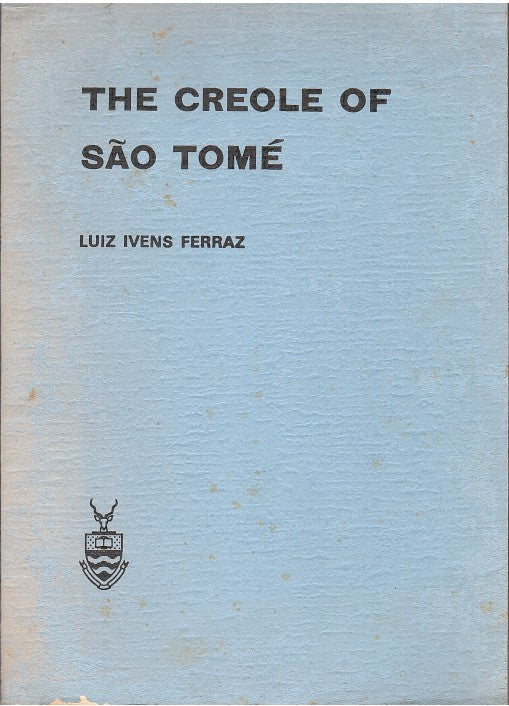 THE CREOLE OF SÃO TOMÉ