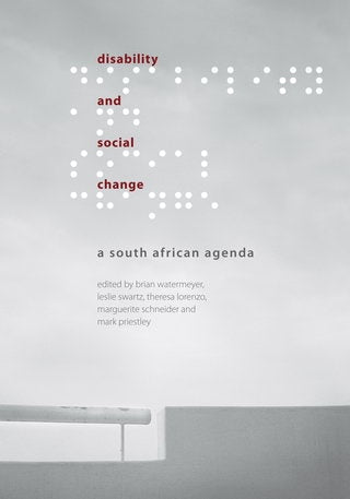 DISABILITY AND SOCIAL CHANGE, a South African agenda