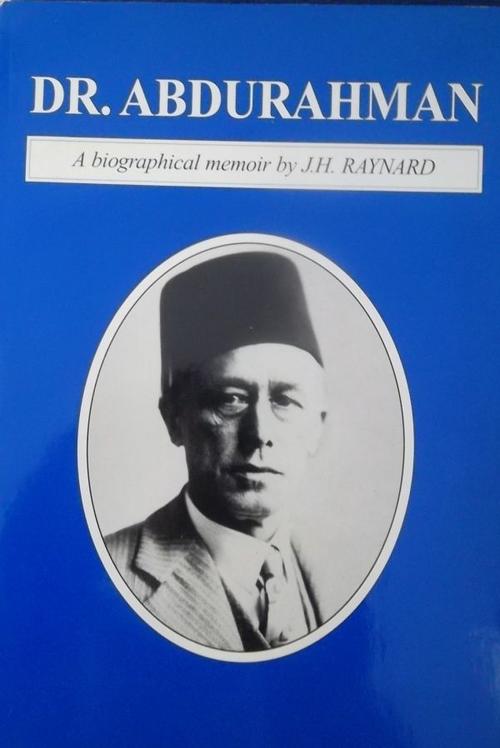 DR. ABDURAHMAN, a biographical memoir