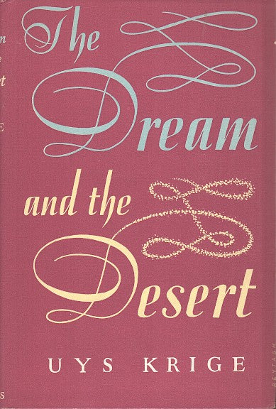 THE DREAM AND THE DESERT