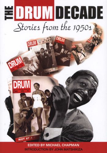 THE DRUM DECADE, stories from the 1950s