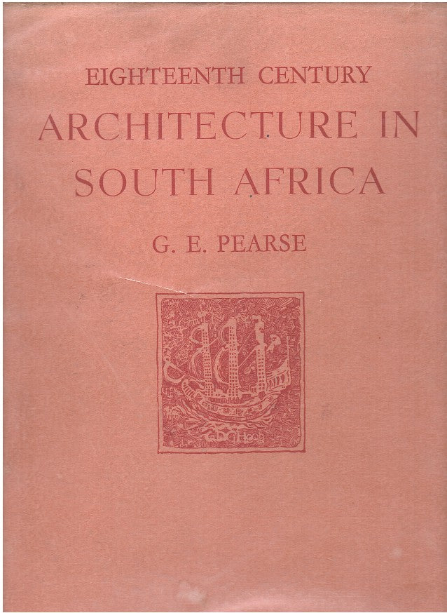 EIGHTEENTH CENTURY ARCHITECTURE IN SOUTH AFRICA
