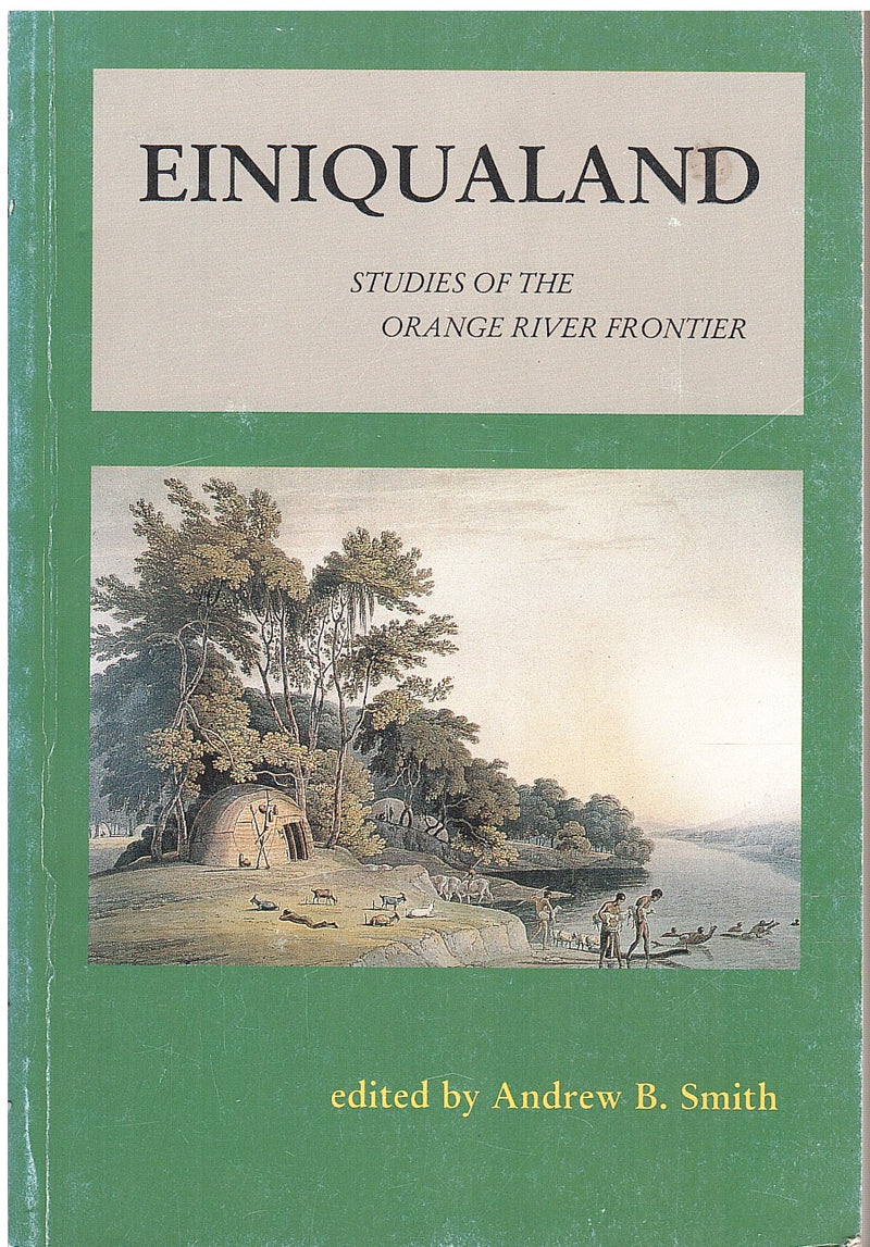 EINIQUALAND, studies of the Orange River frontier