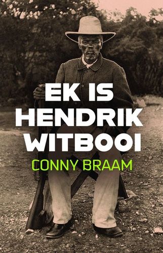EK IS HENDRIK WITBOOI, uit die Nederlands vertaal deur Zandra Bezuidenhout