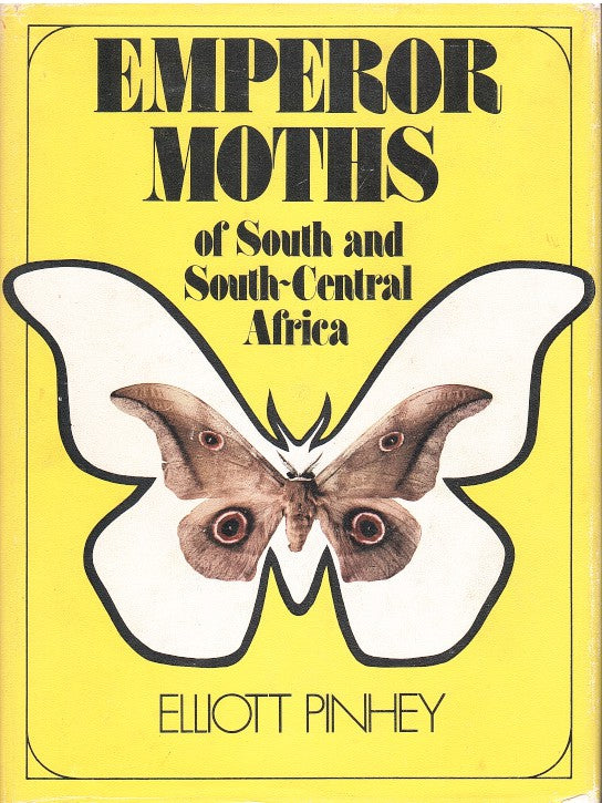 EMPEROR MOTHS OF SOUTH AND SOUTH-CENTRAL AFRICA