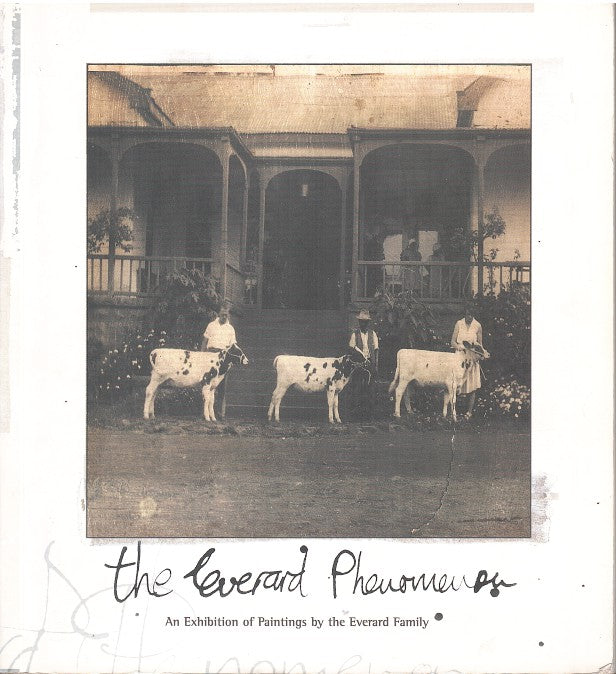 THE EVERARD PHENOMENON, an exhibition of paintings by the Everard family