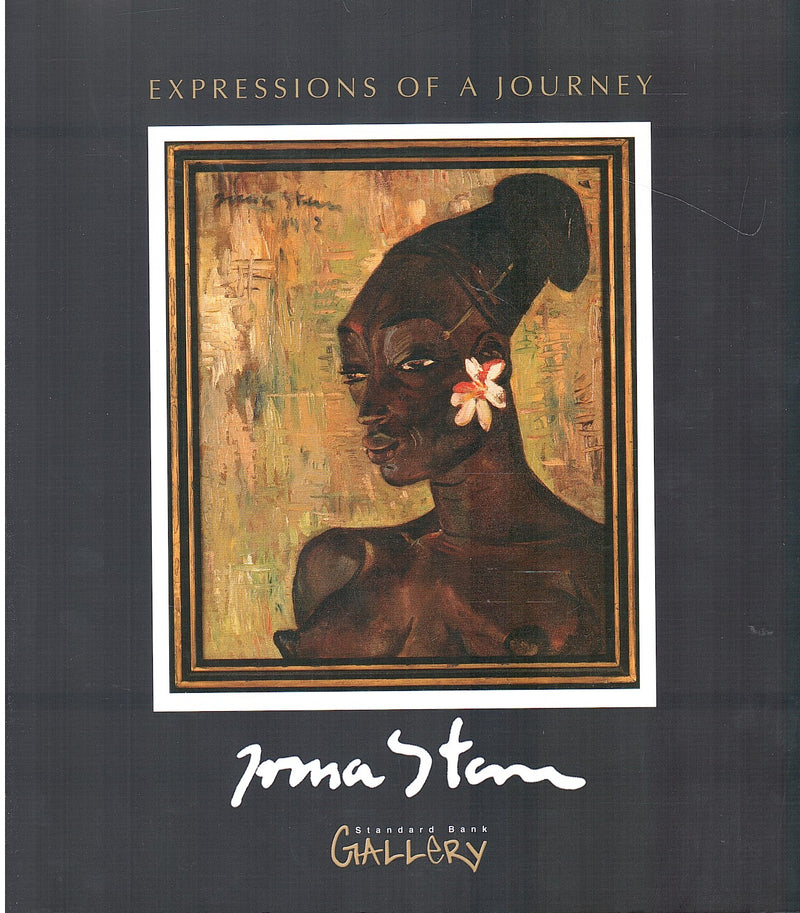 IRMA STERN, expressions of a journey, a retrospective exhibition of the works of Irma Stern (1915-1965)