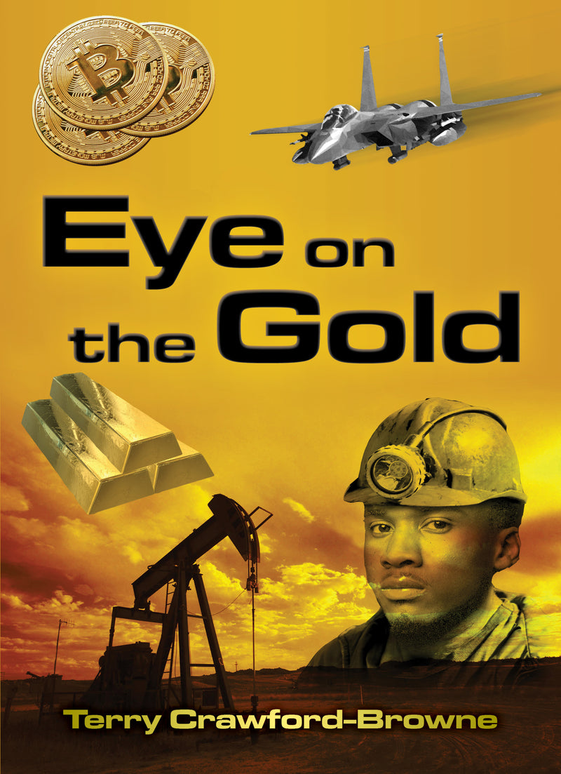 EYE ON THE GOLD