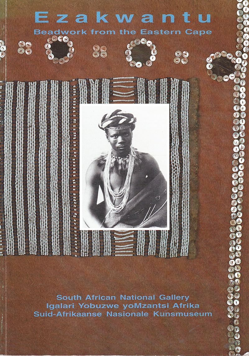 EZAKWANTU, beadwork from the Eastern Cape