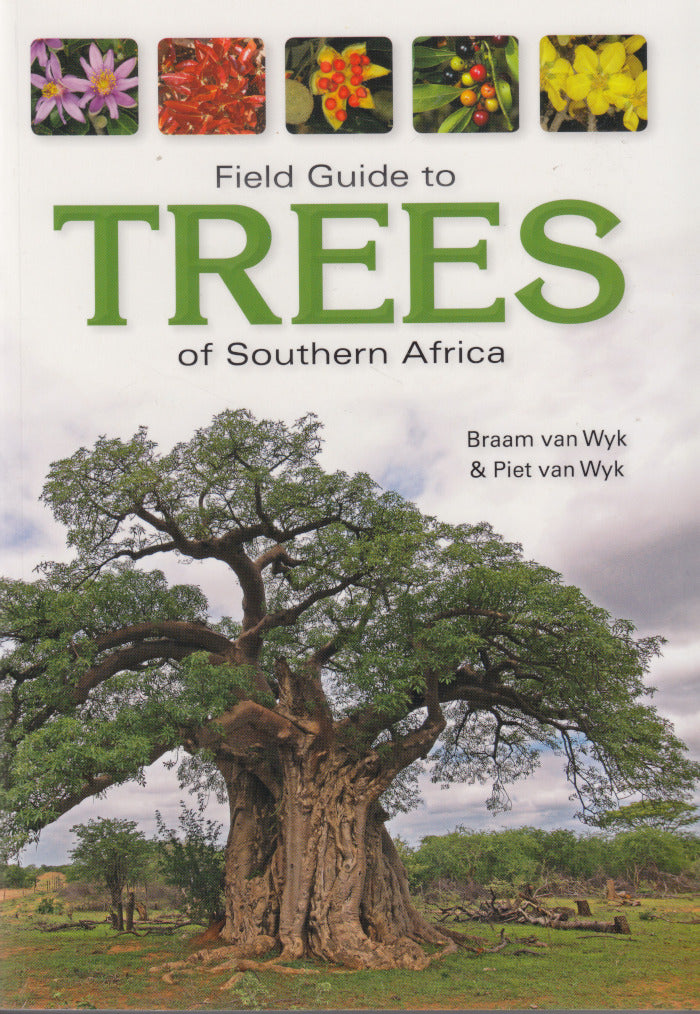 FIELD GUIDE TO TREES OF SOUTHERN AFRICA