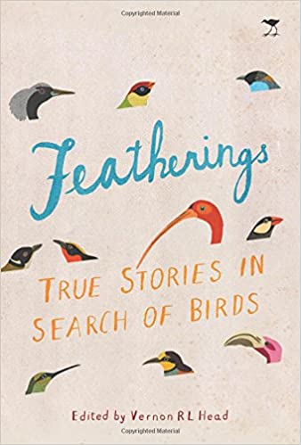 FEATHERINGS, true stories in search of birds