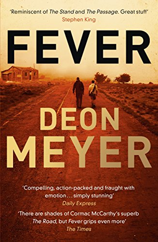 FEVER, translated from the Afrikaans by K.L.Seegers
