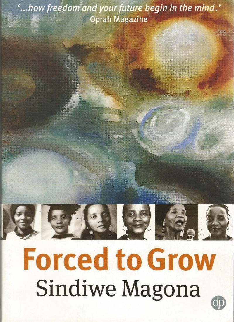 FORCED TO GROW