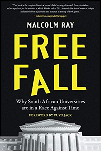 FREE FALL, why South African universities are in a race against time