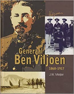 GENERAAL BEN VILJOEN, 1868-1917