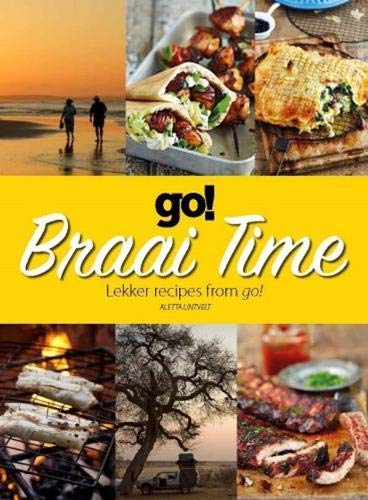 GO! BRAAI TIME, a collection of lekker recipes from go!