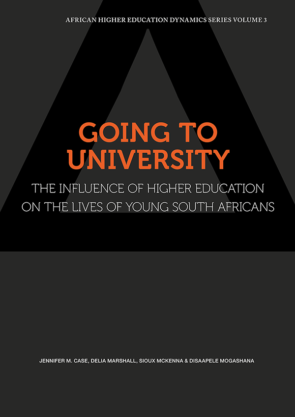 GOING TO UNIVERSITY, the influence of higher education on the lives of young South Africans