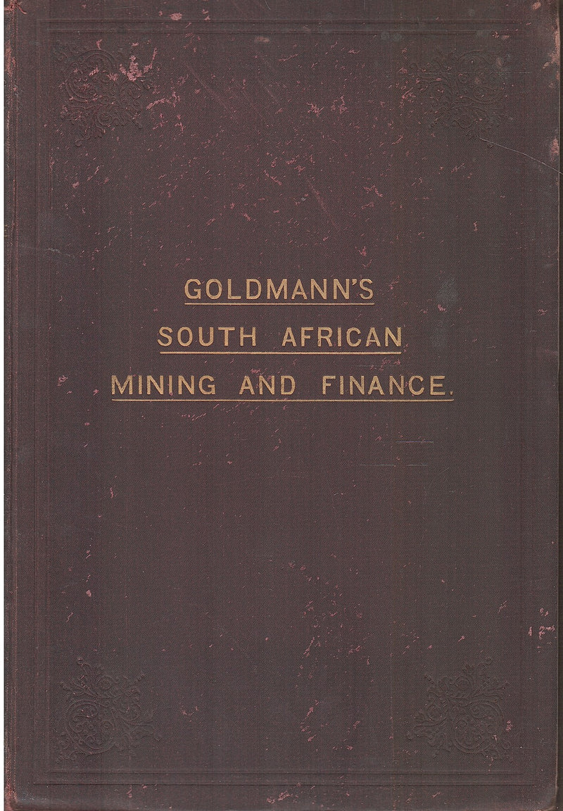 SOUTH AFRICAN MINES, their position, results, & developments, together with an account of diamond, land, finance, and kindred concerns, Volume II: Miscellaneous Companies