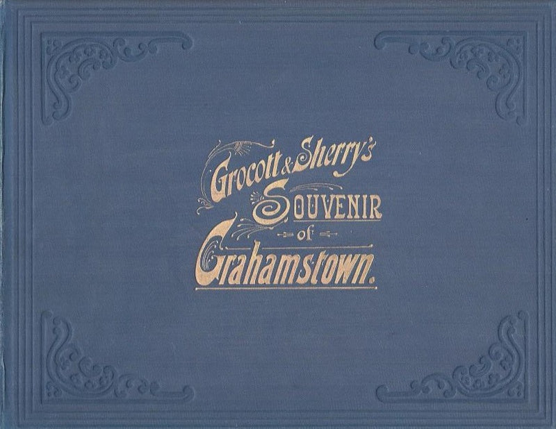 ALBUM OF GRAHAMSTOWN