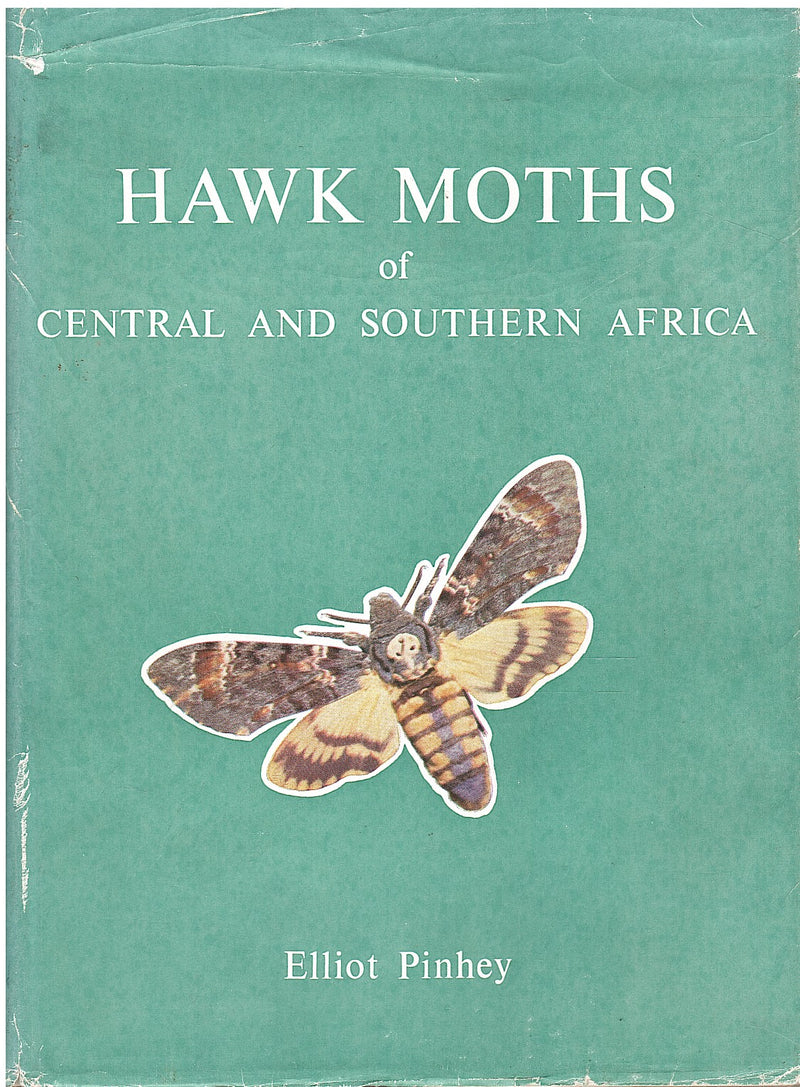 HAWK MOTHS OF CENTRAL AND SOUTHERN AFRICA