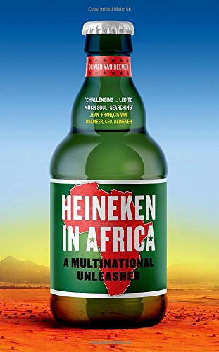 HEINEKEN IN AFRICA, a multinational unleashed