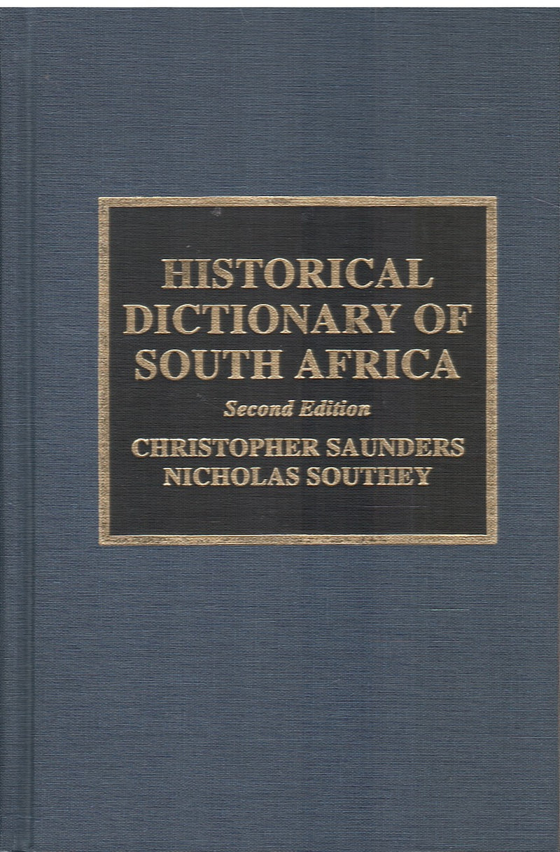 HISTORICAL DICTIONARY OF SOUTH AFRICA