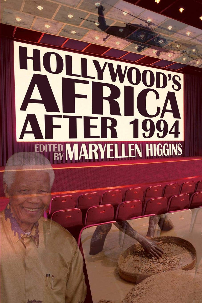 HOLLYWOOD'S AFRICA AFTER 1994,