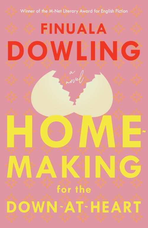 HOMEMAKING FOR THE DOWN-AT-HEART