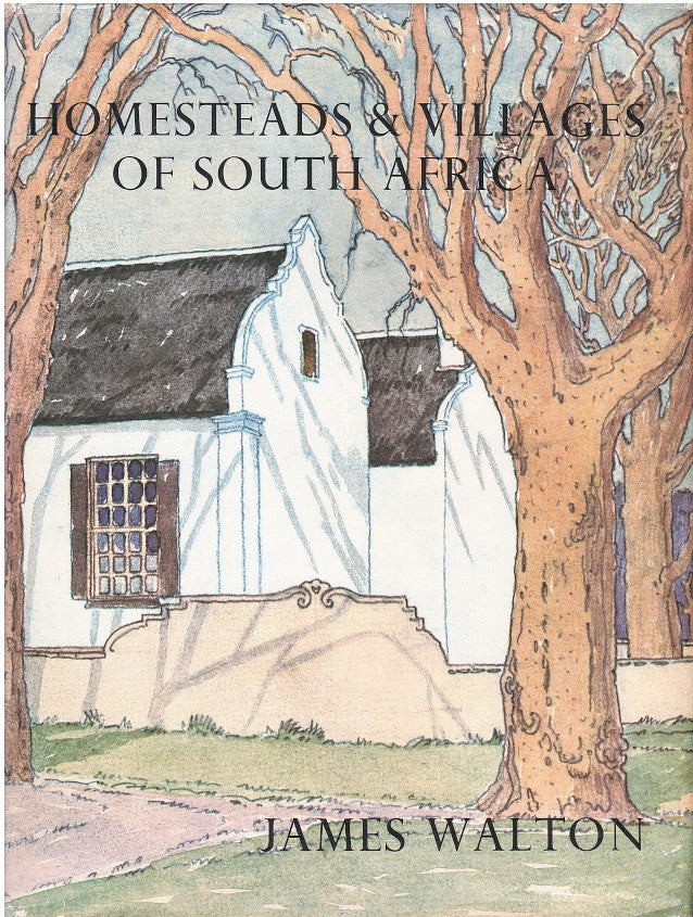 HOMESTEADS AND VILLAGES OF SOUTH AFRICA