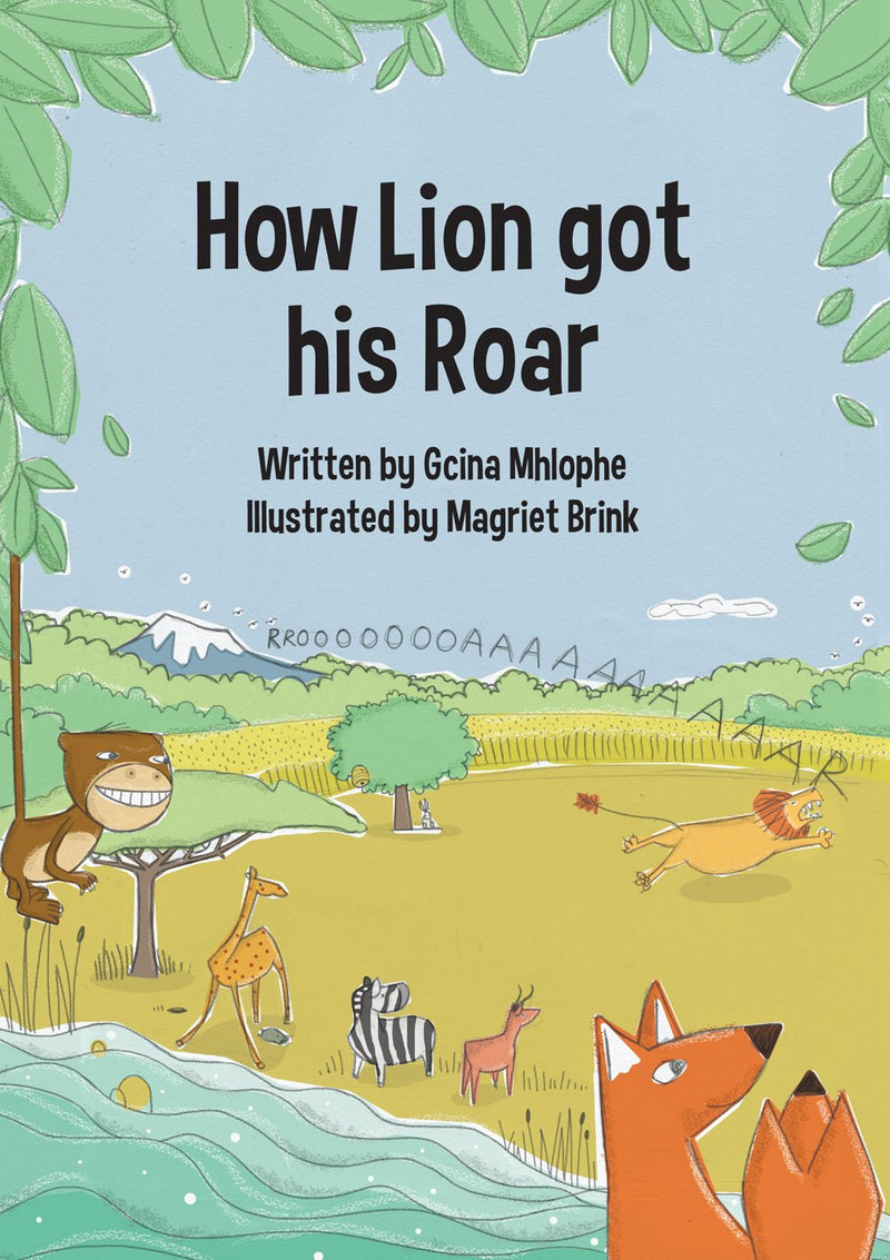 HOW LION GOT HIS ROAR