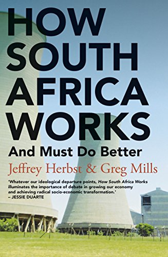 HOW SOUTH AFRICA WORKS, and must do better