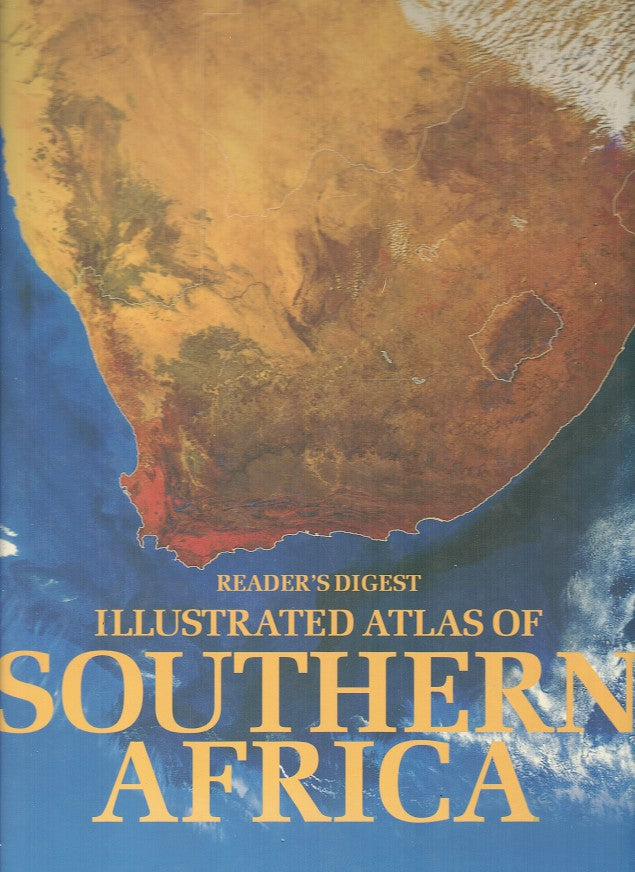 ILLUSTRATED ATLAS OF SOUTHERN AFRICA