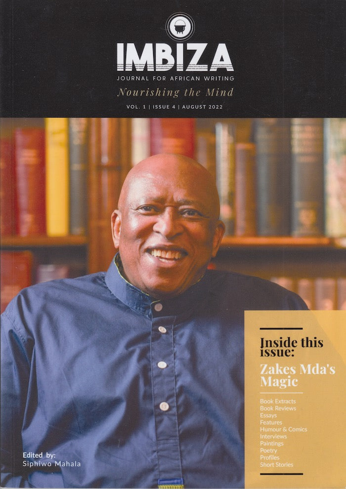 IMBIZA, journal for African writing, nourishing the mind, Vol. 1, issue 4, August 2022