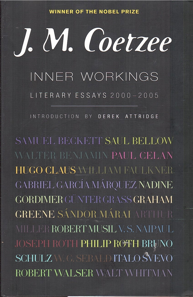 INNER WORKINGS, literary essays, 2000-2005