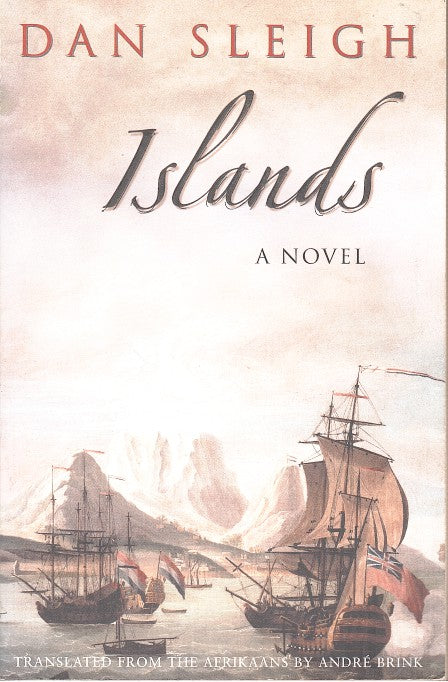 ISLANDS, translated from the Afrikaans by Andre Brink