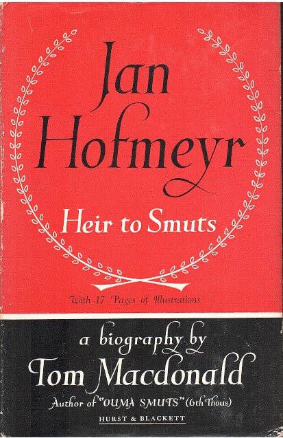 JAN HOFMEYR, heir to Smuts