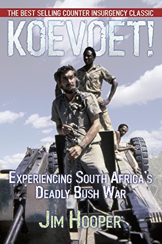 KOEVOET!, experiencing South Africa's deadly bush war