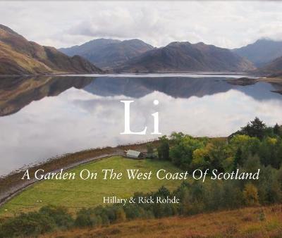 LI, a garden on the West Coast of Scotland