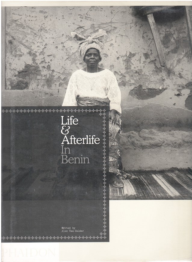 LIFE & AFTERLIFE IN BENIN