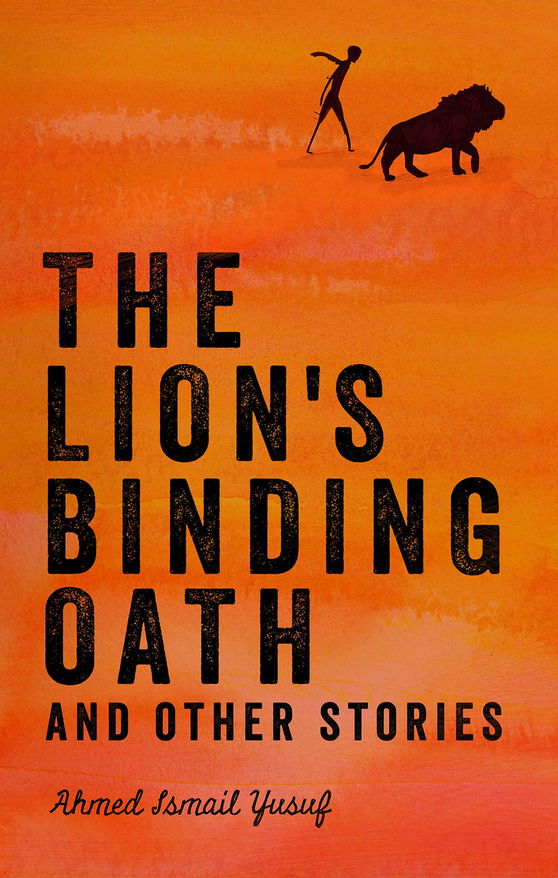 THE LION'S BINDING OATH, and other stories