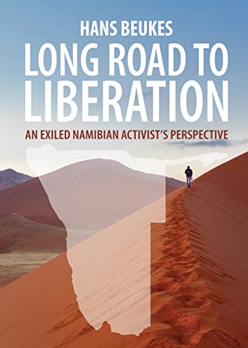 LONG ROAD TO LIBERATION, an exiled Namibian activist's perspective