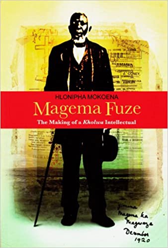 MAGEMA FUZE, the making of a "kholwa" intellectual