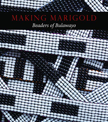 MAKING MARIGOLD, beaders of Bulawayo